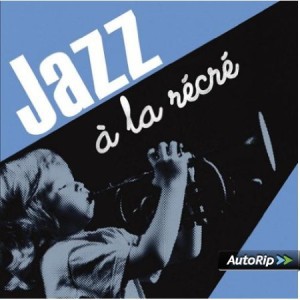 Jazz-a-la-recre-CD-jazz-bebe-enfant-comptines