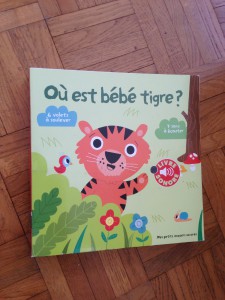 livre sonore où est tu bébé tigre