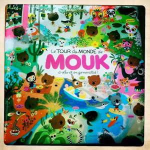 Le Tour du Monde de Mouk... livre